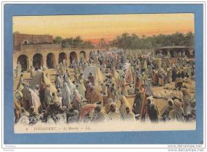 TOUGGOURT .  -  Le  Marché .  -  1925  -  BELLE CARTE ANIMEE   -