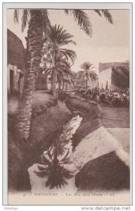 CPA TOUGGOURT, UNE RUE DANS L OASIS