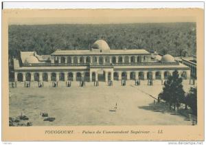 Touggourt - Palais du Commandant Supérieur