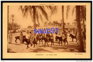 Touggourt -  La Grande Place    -  Réf  24158
