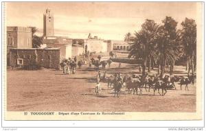 algérie   TOUGGOURT  , vue départ  d ' une  caravane de  ravitaillement (  provenant d ' 1 carnet )