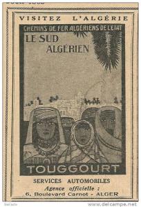 pub  de 1926   Chemin de fer ALGERIEN de l'état TOUGGOURT service automobile  le SUD Algérien