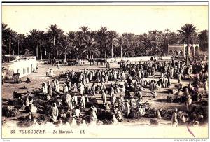 Le Marche, Touggourt, Algeria, Africa, 1900-1910s