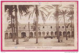 1879 - ALGERIE - TOUGGOURT - Hotel Transatlantique