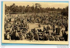 TOUGGOURT  -  MARCHE  dans le  SUD  -  CARTE ANIMEE  -