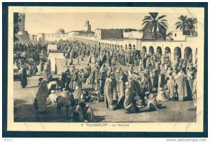 d21598 Touggourt Le Marche Algerie Algeria postcard, unused
