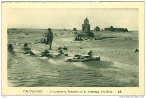 TOUGGOURT - Le Cimetière Indigène et le Tombeau des Rois  -   LL