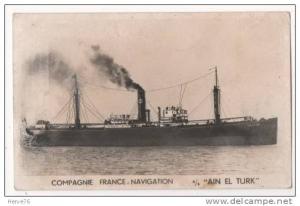 COMPAGNIE FRANCE NAVIGATION - s/s  AIN EL TURK  - bateau à vapeur