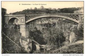 dg21439 Constantine Pont d El Kantara Kat. Algerien