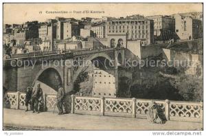 dg21303 Constantine Pont d El Kantara Kat. Algerien