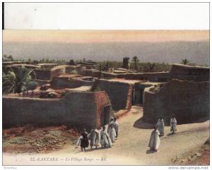 *** ALGERIE - EL-KANTARA - Le Village Rouge *** CPA Non-Ecrite  Edts LL