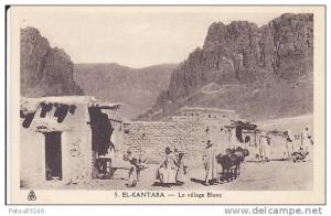 ALGERIE. EL KANTARA.N 5.  LE VILLAGE BLANC