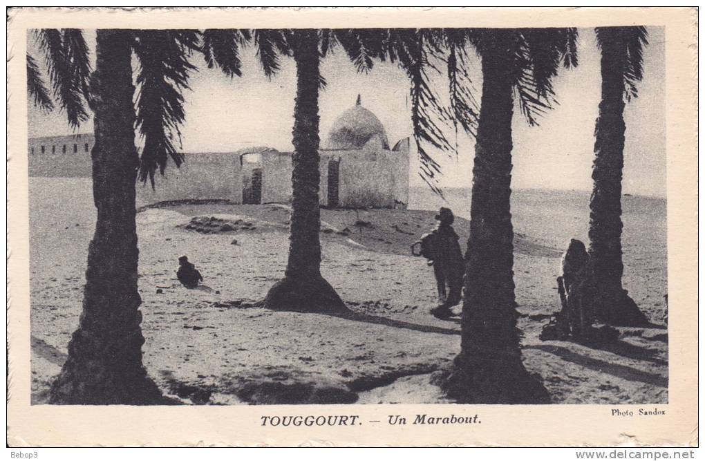 Algérie Touggourt Touggourth - Un marabout