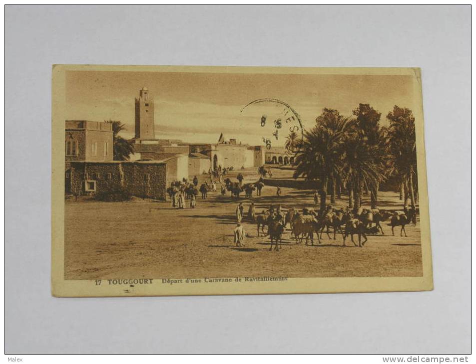 TOUGGOURT  / Départ d´une caravane de ravitaillement