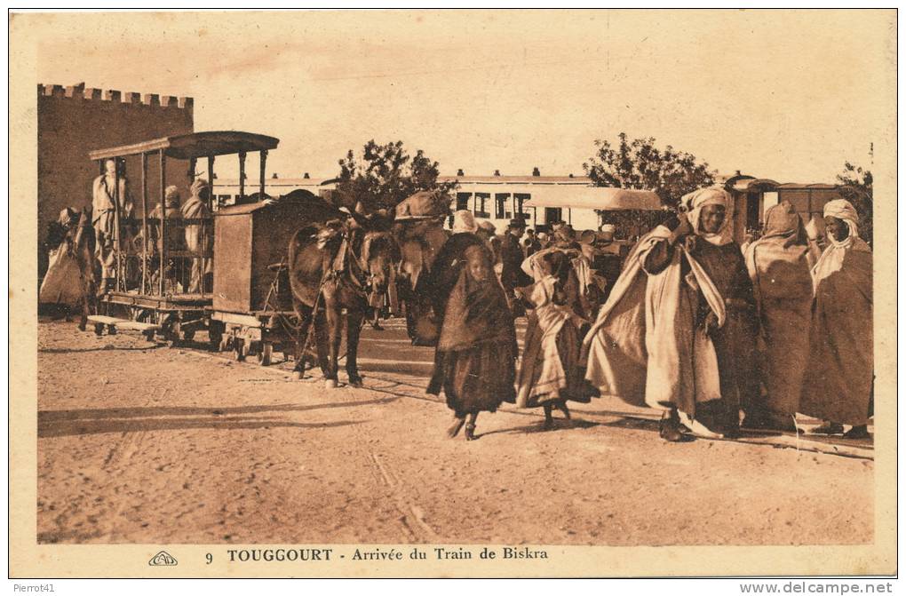 AFRIQUE - ALGERIE - TOUGGOURT - Arrivée du Train de Biskra (belle animation)