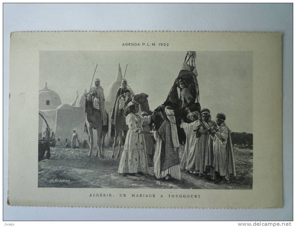 ALGERIE    Un MARIAGE  TOUGGOURT  (Agenda  PLM  1922)