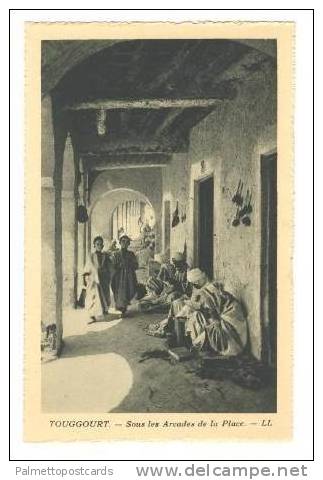 TOUGGOURT, Algeria, Sous les Arcades de la Place, 1910-20s