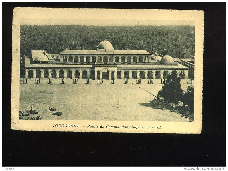 TOUGGOURT palais du commandant Superieur - ALGERIE