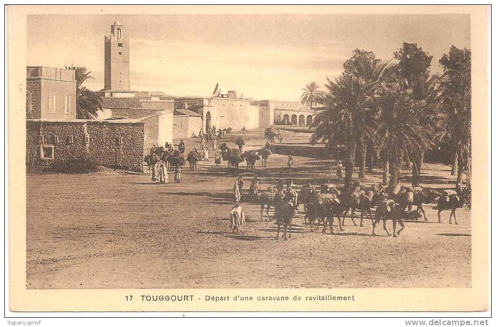 algérie   TOUGGOURT  départ d ' uen  caravane  de  ravitaillement