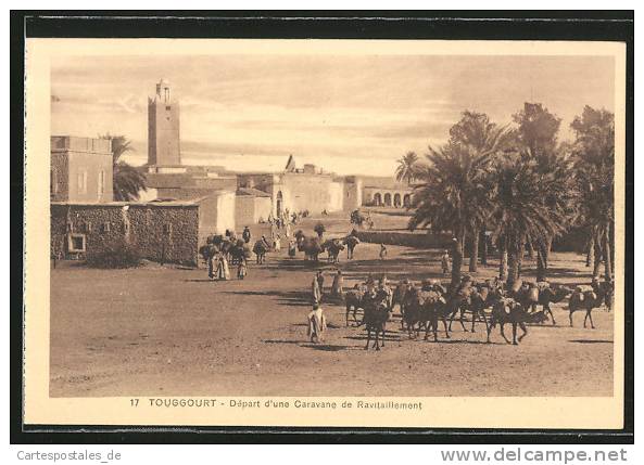 CPA Touggourt, Depart d`une Caravane de Ravitaillement