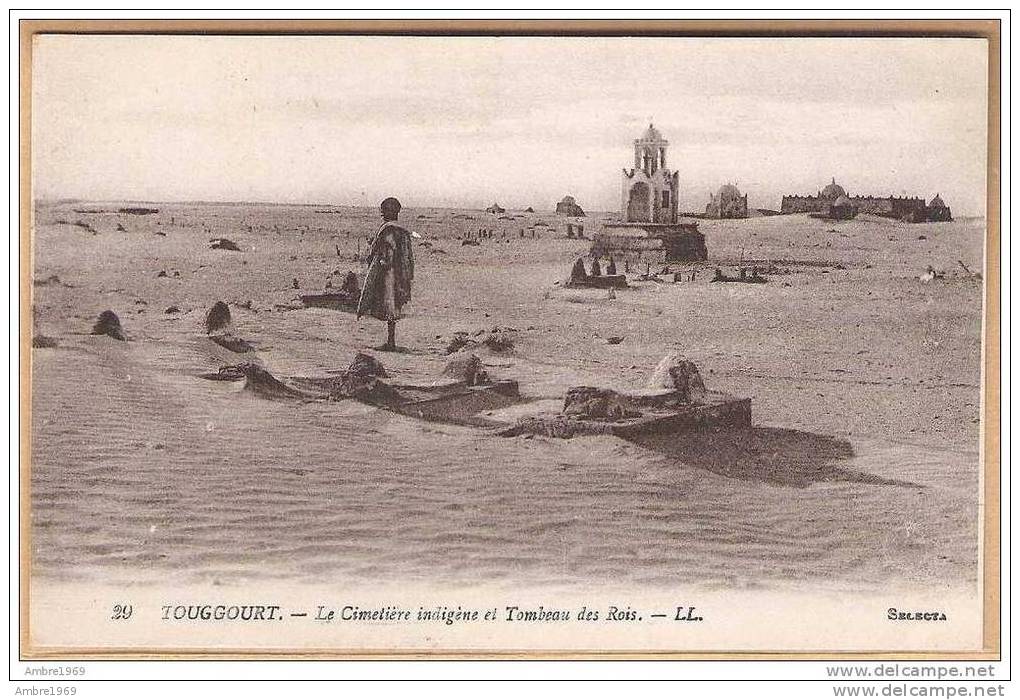TOUGGOURT Cimetière Indigène et tombeau des Rois
