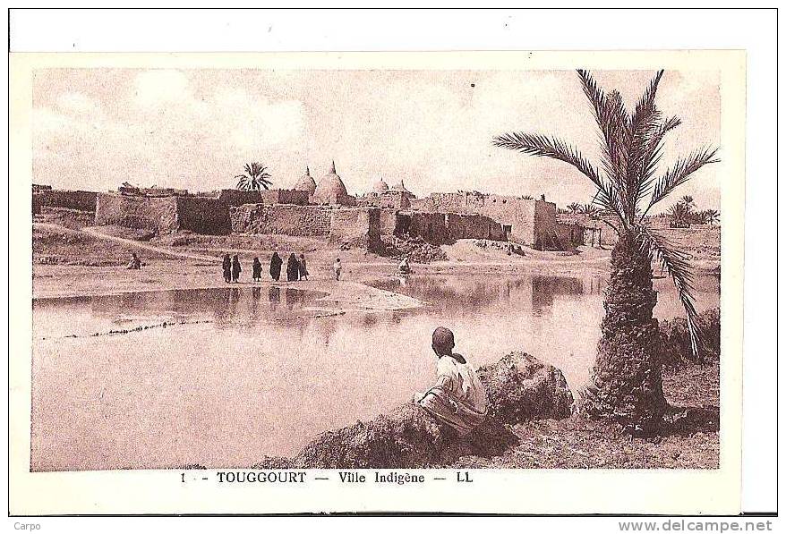 TOUGGOURT - Ville Indigène.