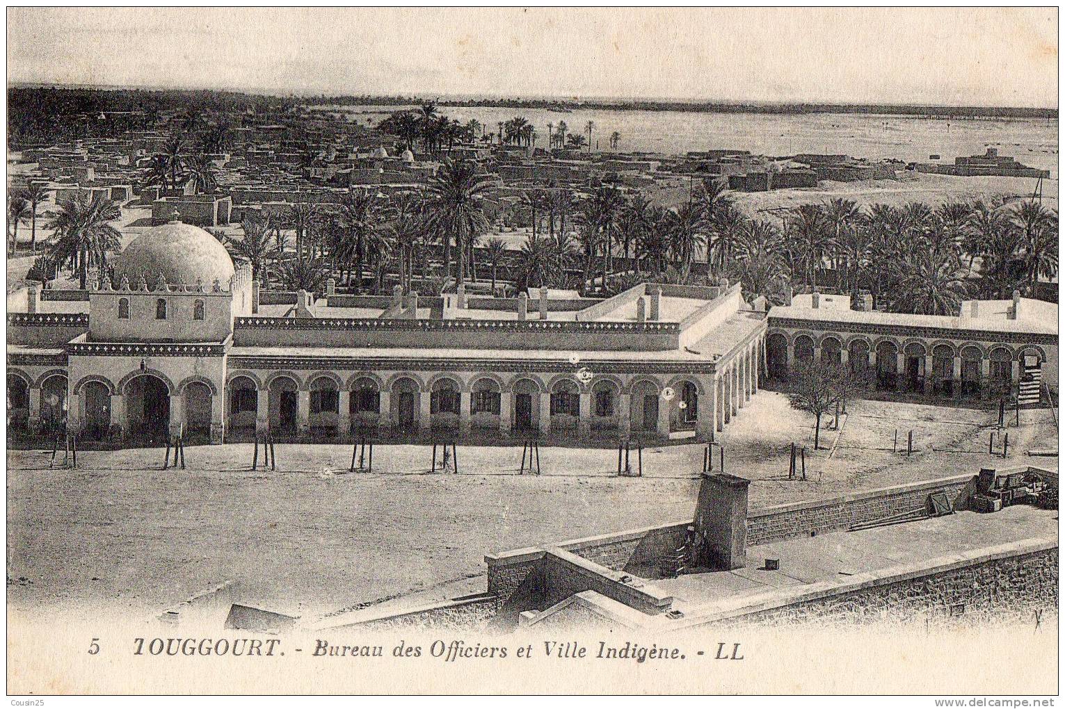 ALGERIE - TOUGGOURT - Bureau des Officiers et Ville Indigène