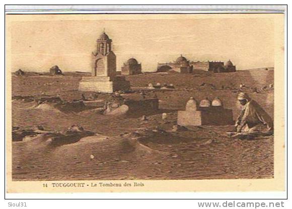 TOUGGOURT -  CIMETIERE-LE TOMBEAU  DES ROIS     SUPER ETAT
