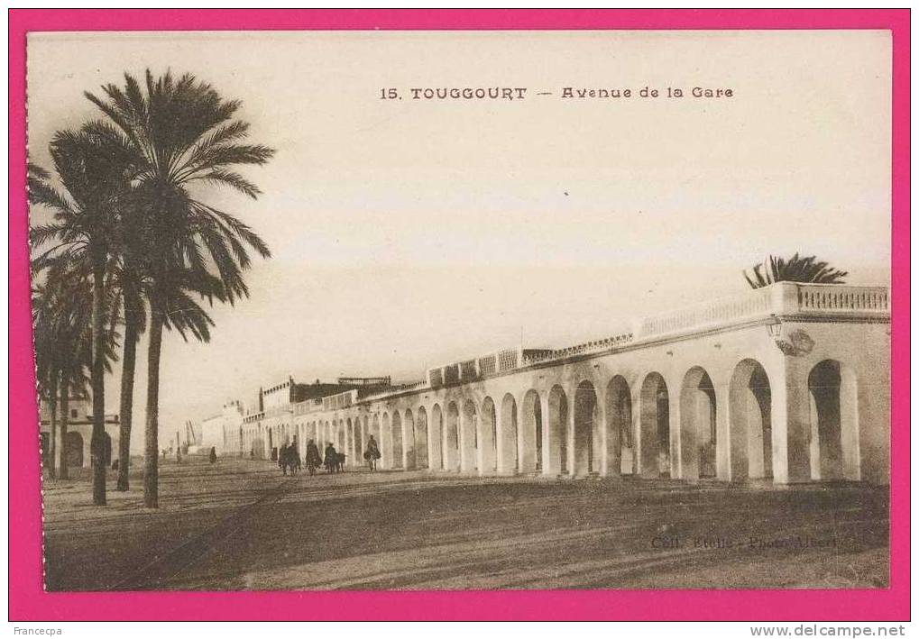 1882 - ALGERIE - TOUGGOURT - Avenue de la gare