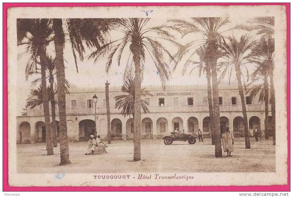 1879 - ALGERIE - TOUGGOURT - Hotel Transatlantique
