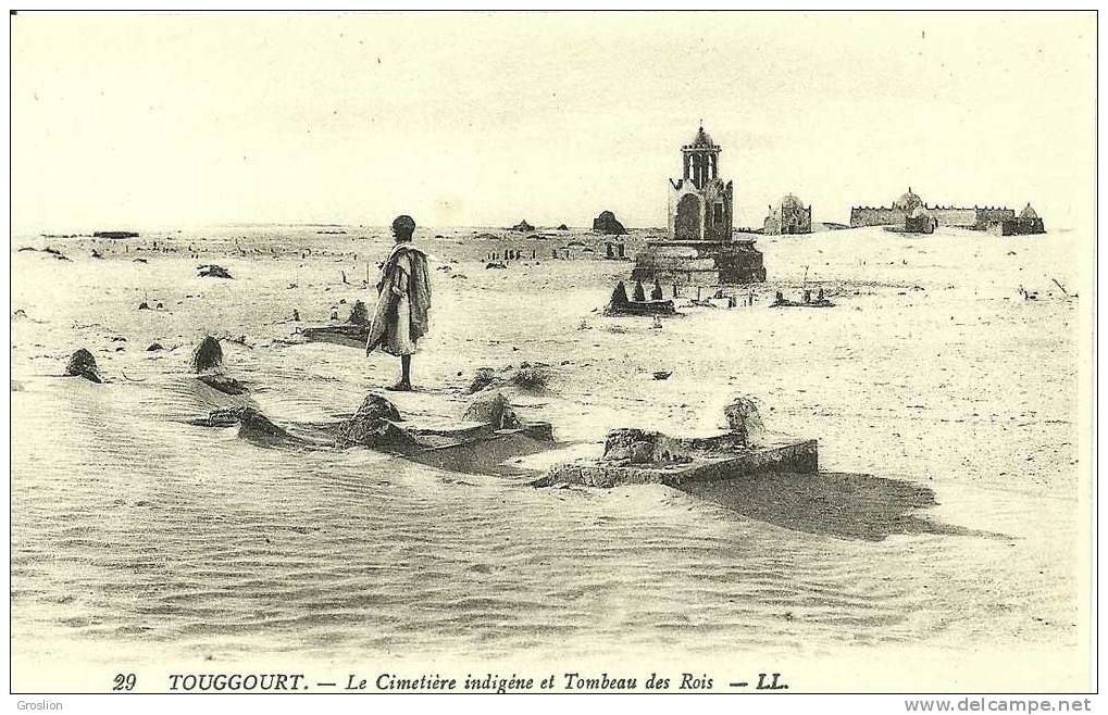 TOUGGOURT  -  LE CIMETIERE INDIGENE ET TOMBEAU DES ROIS N° 29