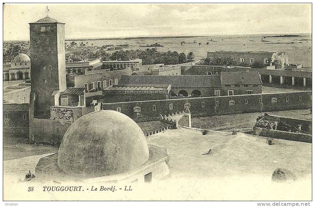 TOUGGOURT  -  LE BORDJ N° 38