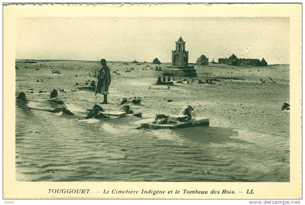 TOUGGOURT - Le Cimetière Indigène et le Tombeau des Rois  -   LL