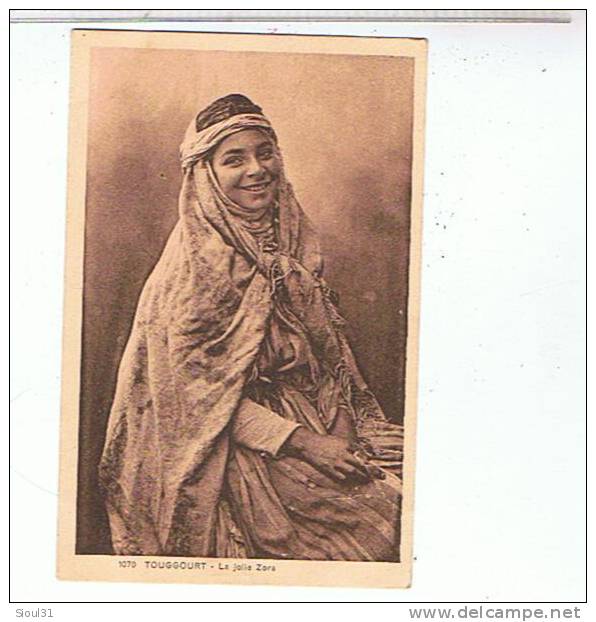 TOUGGOURT  FEMME-   LA  JOLIE   ZORA     SUPER  ETAT+ HORAIRES TRAINS