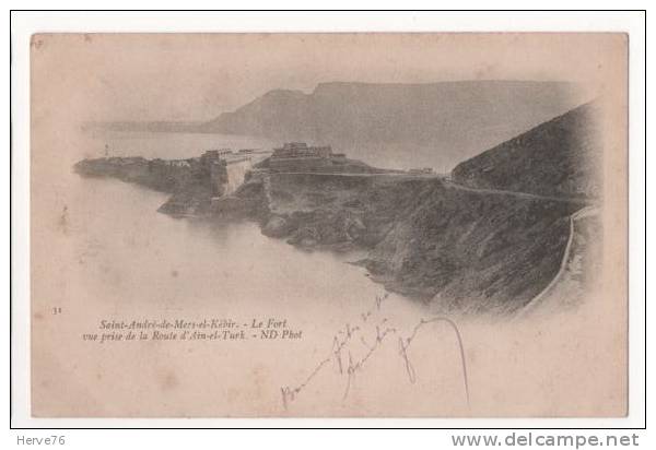 ALGERIE - Saint André de Mers el Kébir - le Fort, vue prise de la Route d'Aïn el Turk