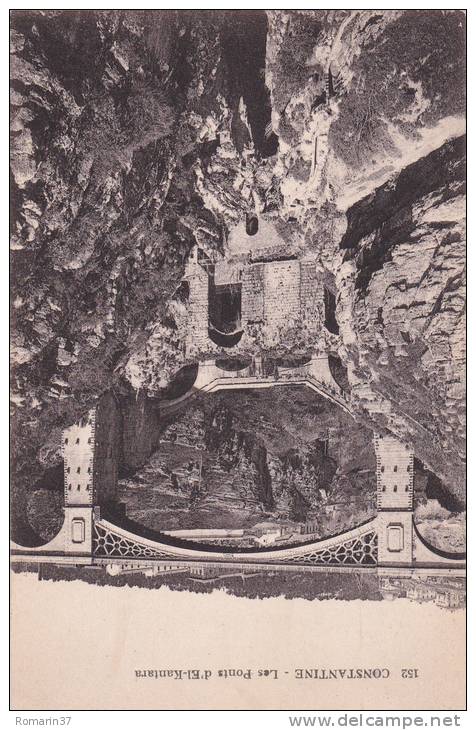 Constantine - Les Ponts d'El Kantara Editeur Chapelle à Constantine.