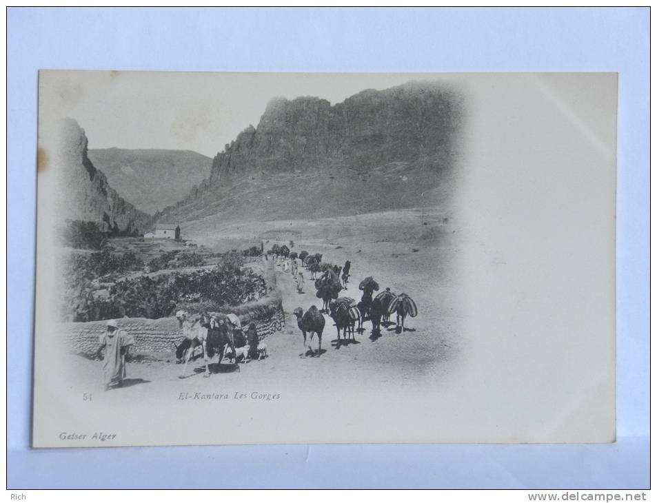 CPA   précurseur Algérie -54 El Kantara Les Gorges - Caravane
