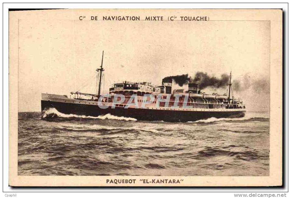 CPA Bateau Paquebot El Kantara Cie de Navigation Mixte Cie Touac