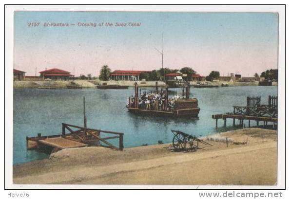 AFRIQUE - EGYPTE - EL KANTARA - Crossing of the Suez Canal