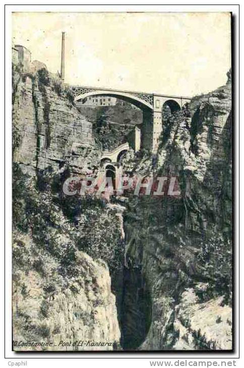 Algerie CPA Pont El Kantara Constantine