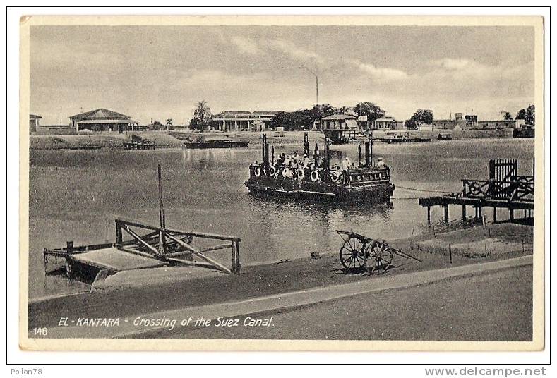 EL KANTARA - GROSSING OF THE SUEZ CANAL - 1934 - Formato piccolo - Vedi retro