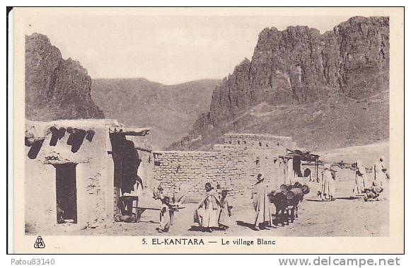 ALGERIE. EL KANTARA.N 5.  LE VILLAGE BLANC