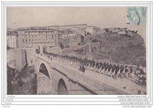 G-  CONSTANTINE   LE PONT  EL  KANTARA   AVEC MILITAIRES CPA  CIRCULEE