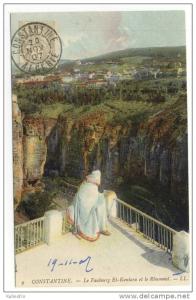 Algerie 1907, Le Faubourg El-Kantara et le Rhummel, Notice the date on the front & back!!! (READ!!!)