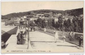 ALGERIE / CONSTANTINE - FAUBOURG ET PONT EL KANTARA