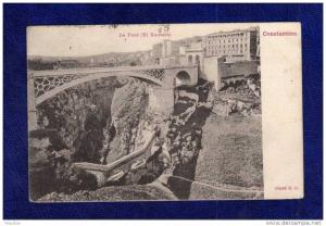 ALGERIE / ALGERIEN  Constantine Le Pont  - El Kantara
