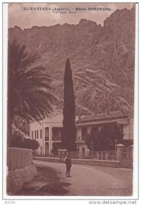 ALGERIE= EL-KANTARA....Hotel bertrand..Vue Coté Nord    T.B.E.