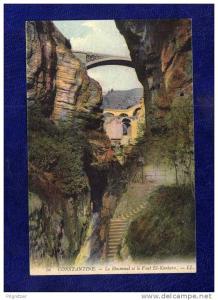 ALGERIE / ALGERIEN   Constantine  Le Rhummel et le Pont El Kantara