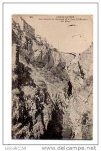 CONSTANTINE   Les Gorges Du Rummel Et Le Pont El Kantara   - ND Photo N° 285