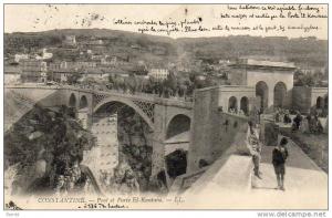 ALGERIE  CONSTANTINE  Pont et Porte El-Kantara  ..... ( Ref CH1833 )